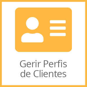 Gerir Perfis de Clientes